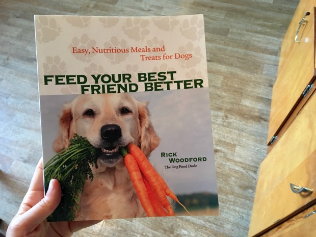 Feed Your Best Friend Better By Rick Woodford