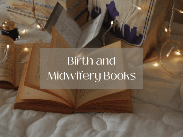 Birth and midwifery books